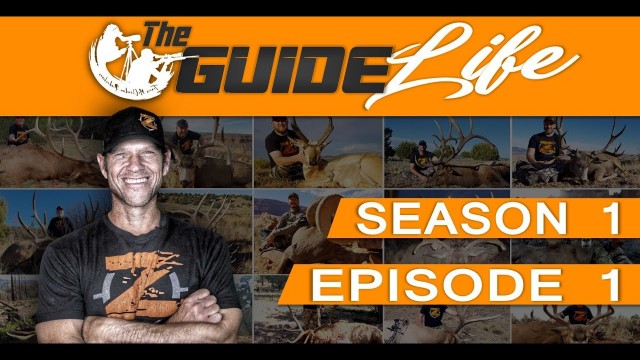 &quot;BIG OR BUST&quot; Season 1 Episode 1 - The Guide Life with Travis McClendon